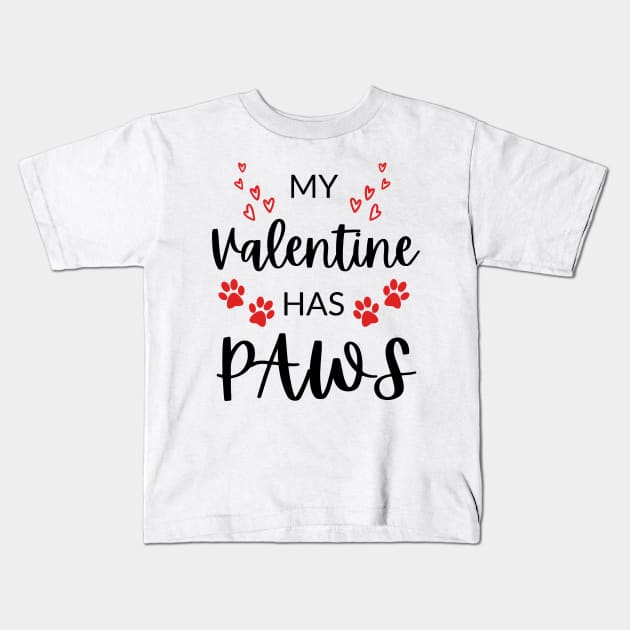 My valentine has paws Kids T-Shirt by AllPrintsAndArt